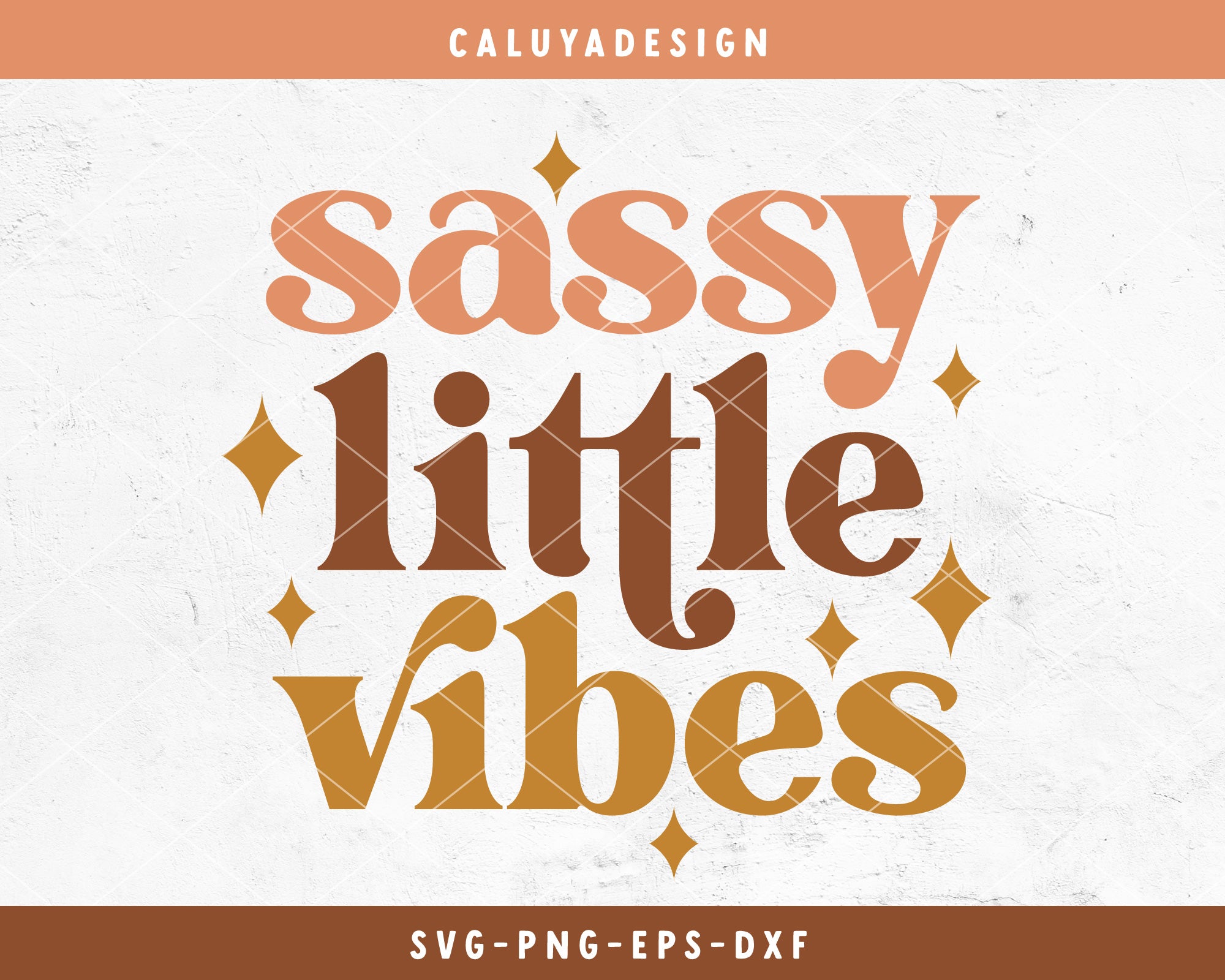 Sassy Little Vibes SVG